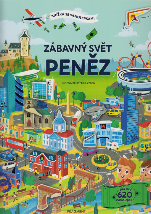 Zábavný svět peněz : knížka se samolepkami