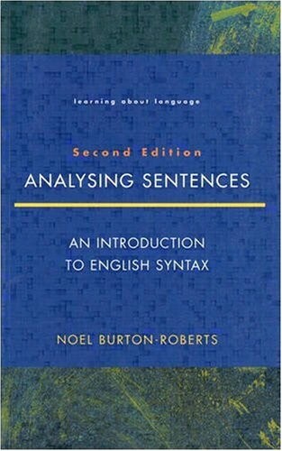 Analysing sentences : an introduction to English syntax