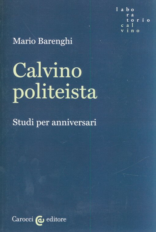 Calvino politeista : studi per anniversari