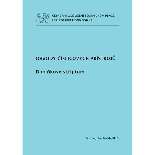 Obvody číslicových přístrojů :doplňkové skriptum