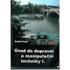 Úvod do dopravní a manipulační techniky I.