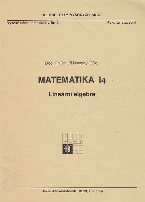 Matematika I.4,Lineární algebra