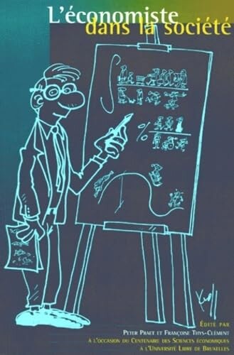 L'économiste dans la société