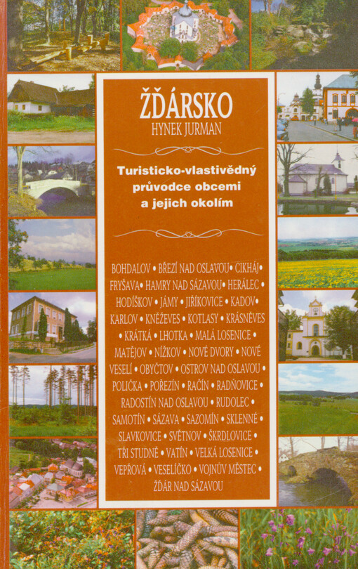 Žďársko : turisticko-vlastivědný průvodce obcemi a jejich okolím