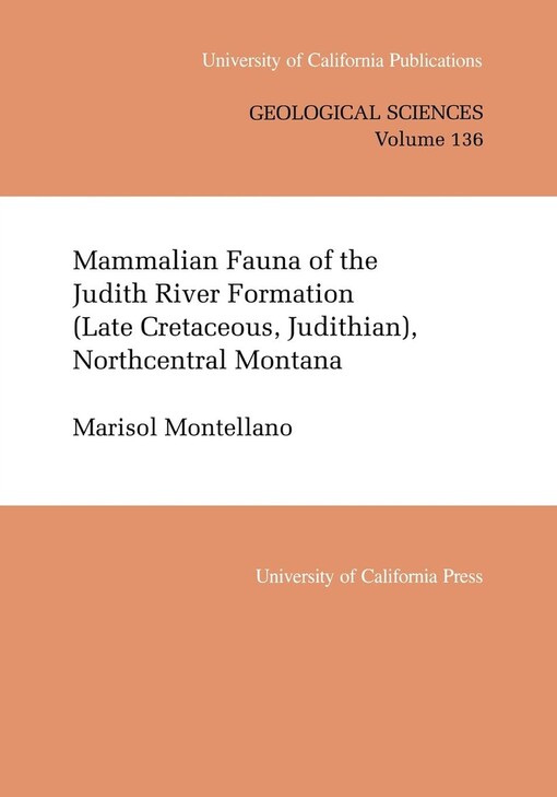 Mammalian fauna of the Judith River Formation (Late Cretaceous, Judithian), northcentral Montana