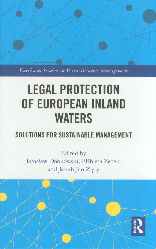 Legal protection of European inland waters : solutions for sustainable management