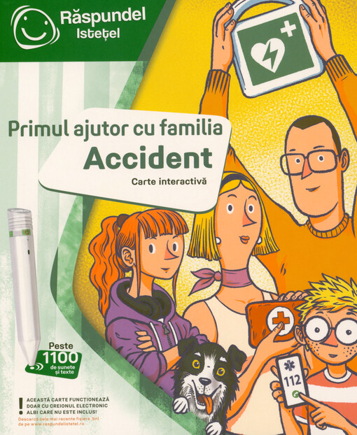 Primul ajutor cu familia Accident : carte interactive