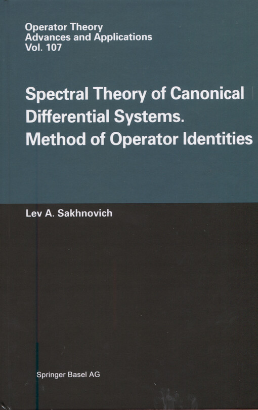 Spectral theory of canonical differential systems : method of operator identities
