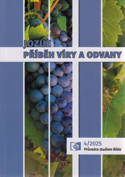 Jozue : příběh víry a odvahy