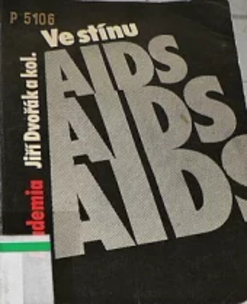 Ve stínu AIDS /