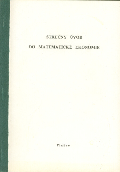 Stručný úvod do matematické ekonomie