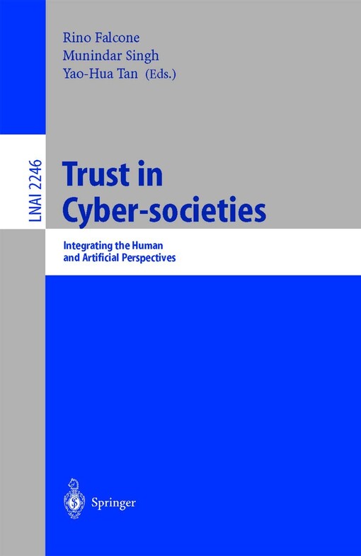 Trust in cyber-societies :integrating the human and artificial perspectives