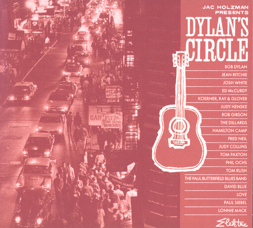 Jac Holzman Presents Dylan's Circle