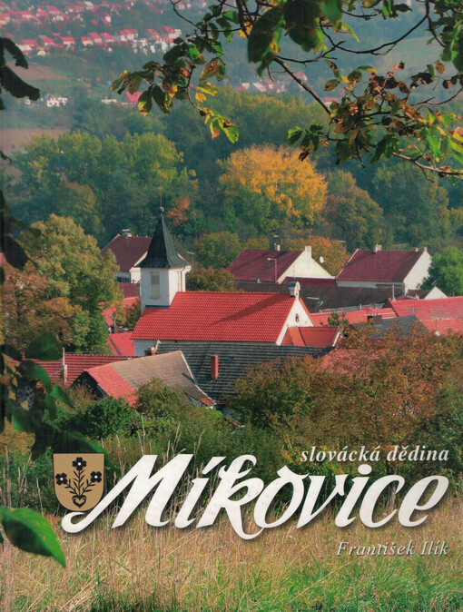 Míkovice : slovácká dědina