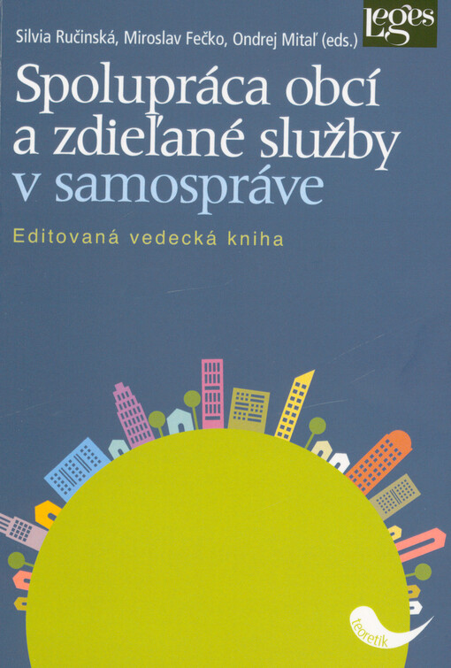 Spolupráca obcí a zdieľané služby v samospráve : editovaná vedecká kniha