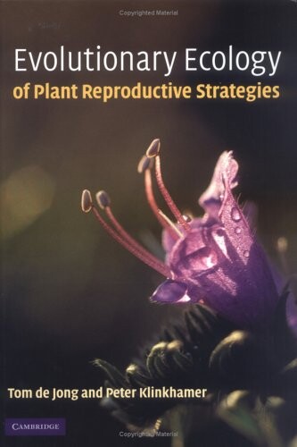 Evolutionary ecology of plant reproductive strategies