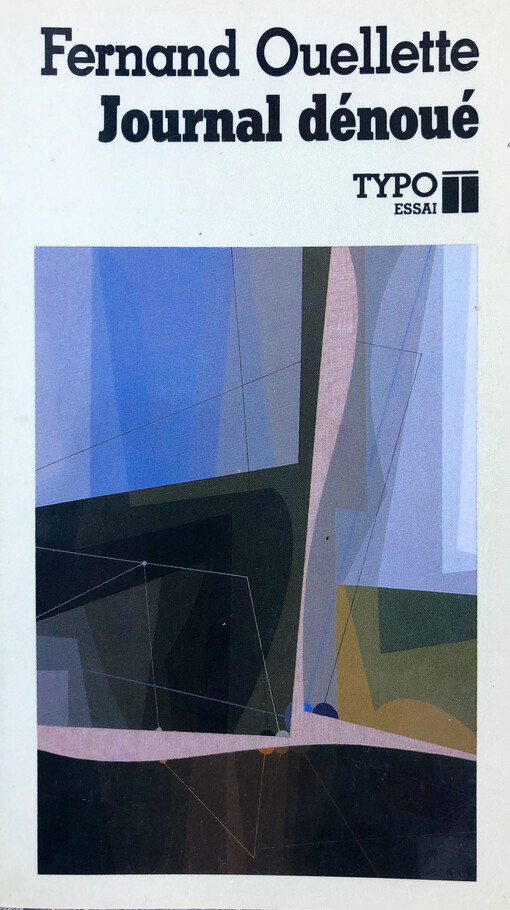 Journal dénoué :essai