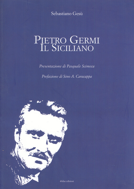 Pietro Germi il Siciliano