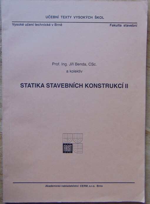 Statika stavebních konstrukcí II/ Jiří Benda a kol.