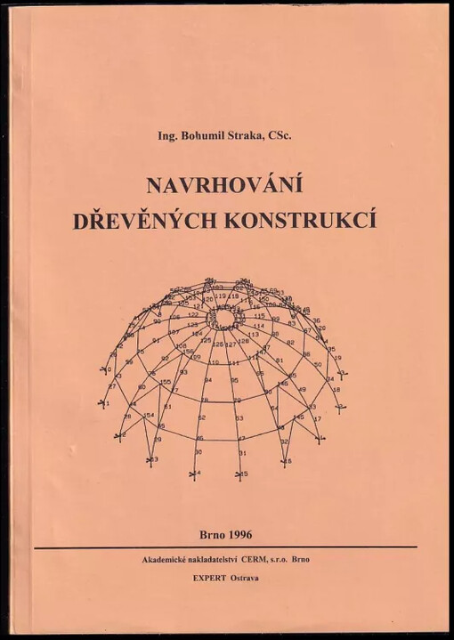 Navrhování dřevěných konstrukcí / Bohumil Straka, Ladislav Bukovský