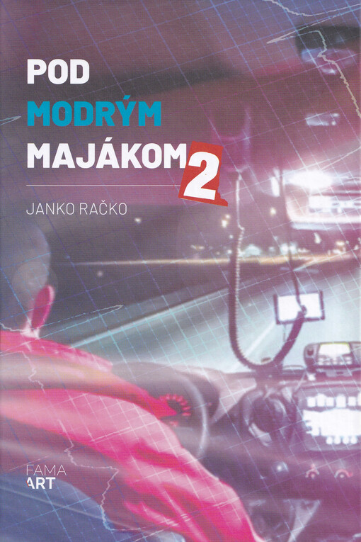 Pod modrým majákom 2