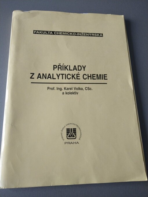 Příklady z analytické chemie / Karel Volka a kolektiv