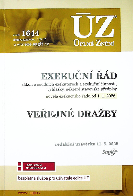 Exekuční řád : zákon o soudních exekutorech a exekuční činnosti, vyhlášky, některé stavovské předpisy : novela exekučního řádu od 1.1.2026 ; Veřejné dražby : redakční uzávěrka 11.8.2025
