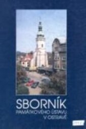 Sborník Národního památkového ústavu v Ostravě 2003