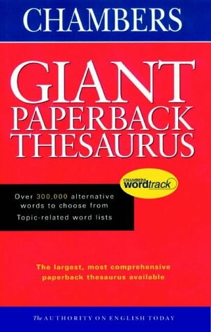 Chambers Giant Paperback Thesaurus
