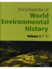 Encyclopedia of World Environmental History,F-N