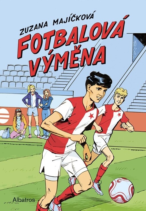 Fotbalová výměna / Zuzana Majíčková ; ilustroval Jiří Grus