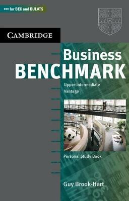 Business benchmark.for BEC and BULATS : personal study book /Upper-intermediate vantage :