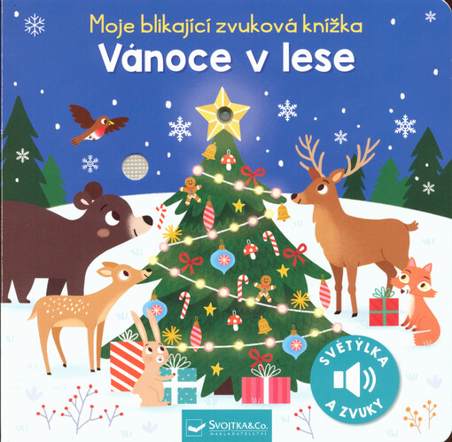 Vánoce v lese : moje blikající zvuková knížka
