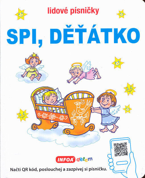 Spi, děťátko : lidové písničky