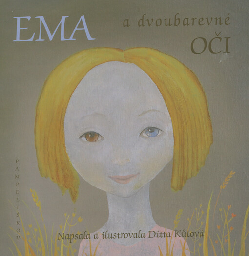 Ema a dvoubarevné oči