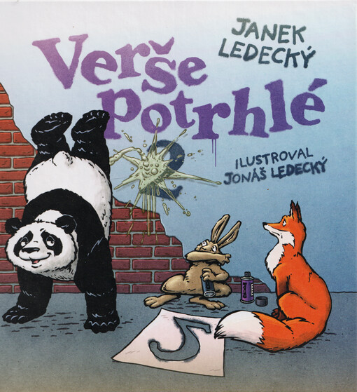 Verše potrhlé. 2 / Janek Ledecký ; ilustroval Jonáš Ledecký