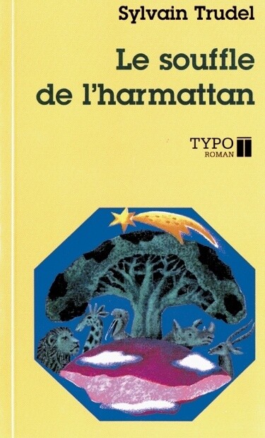 Le souffle de l'harmattan