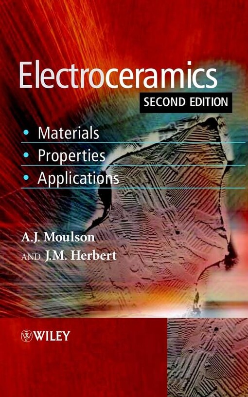 Electroceramics :materials, properties, applications
