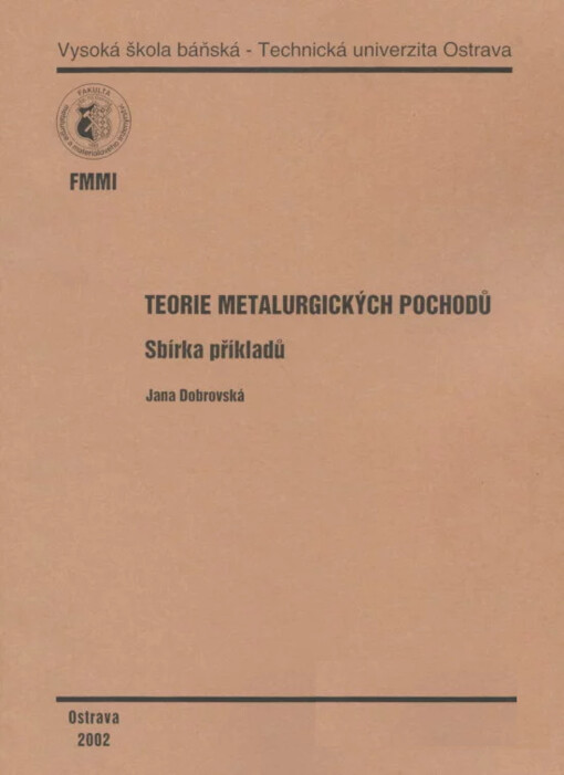 Teorie metalurgických pochodů :sbírka příkladů