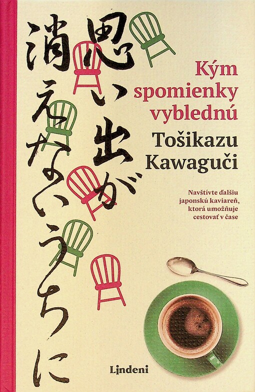 Kým spomienky vyblednú