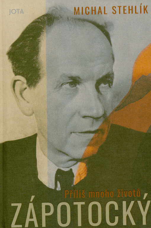 Zápotocký : příliš mnoho životů