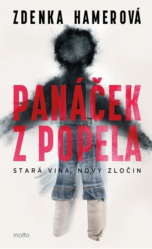 Panáček z popela / Zdenka Hamerová