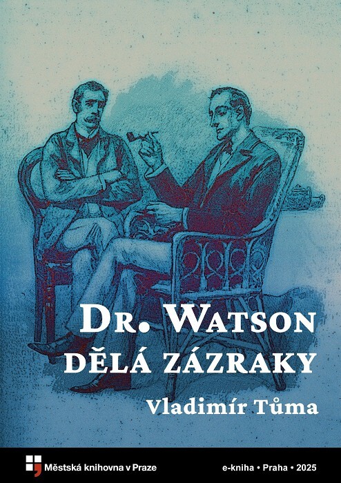 Dr. Watson dělá zázraky