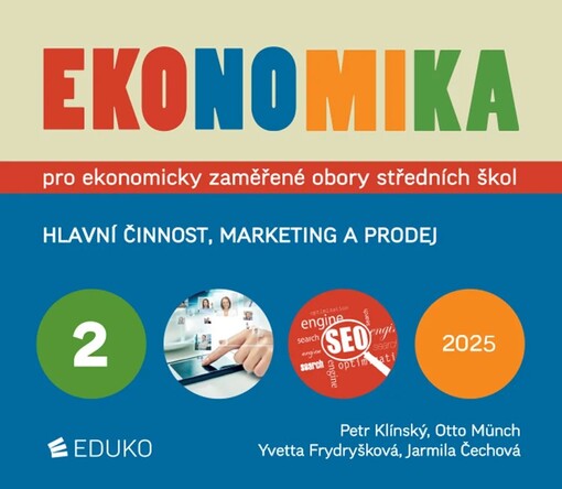 Ekonomika pro ekonomicky zaměřené obory středních škol. 2, Hlavní činnost, marketing a prodej