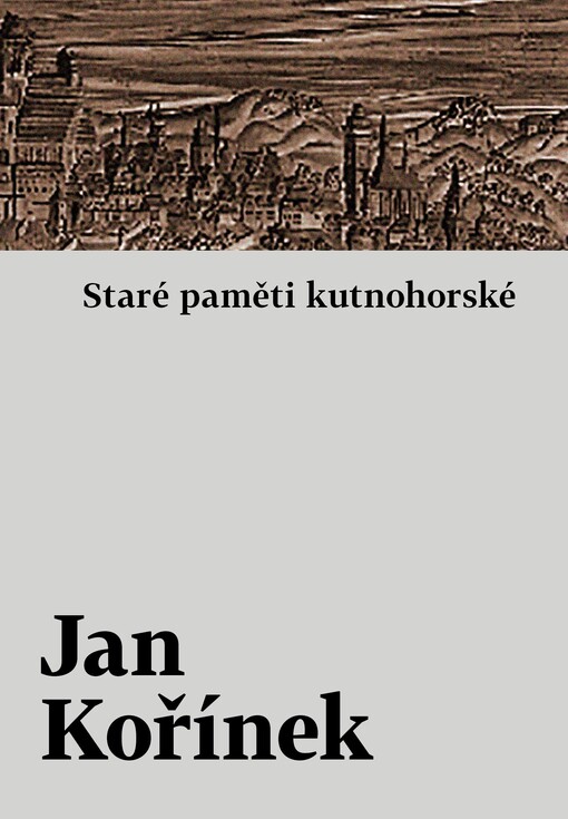 Staré paměti kutnohorské