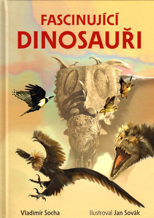 Fascinující dinosauři