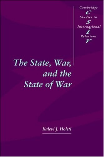 The state, war, and the state of war