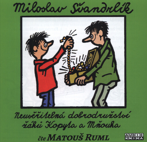 Neuvěřitelná dobrodružství žáků Kopyta a Mňouka