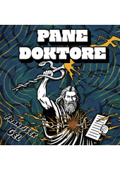 Pane doktore  (odkaz v elektronickém katalogu)