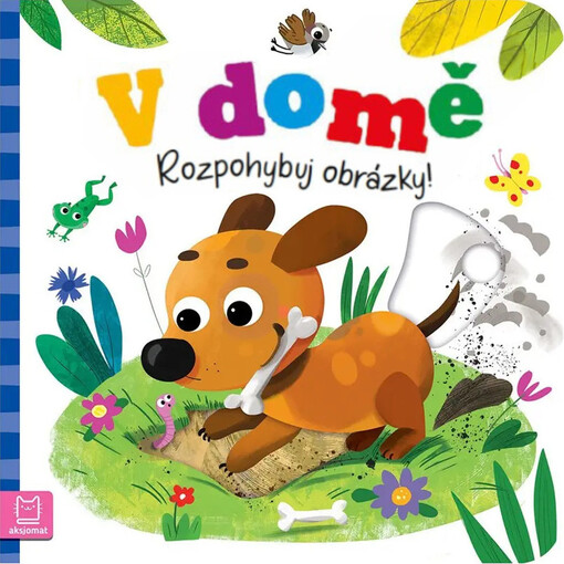 V domě - Rozpohybuj obrázky!